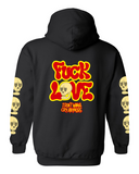 FUCK LOVE HOODIE